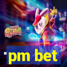 pm bet