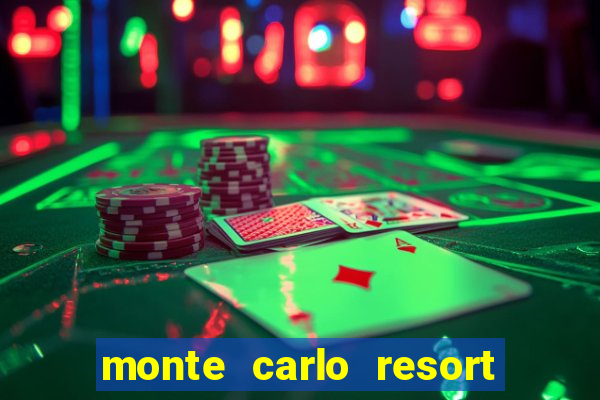 monte carlo resort and casino booking