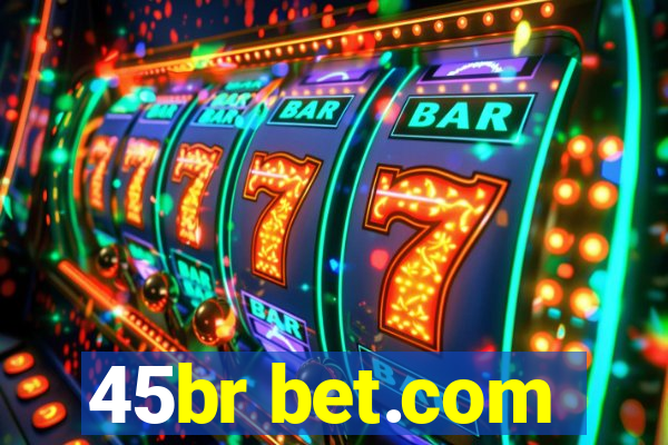 45br bet.com