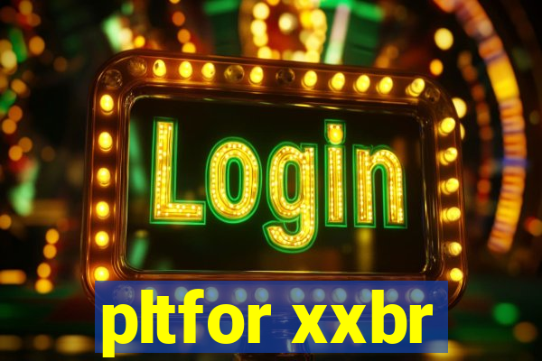 pltfor xxbr