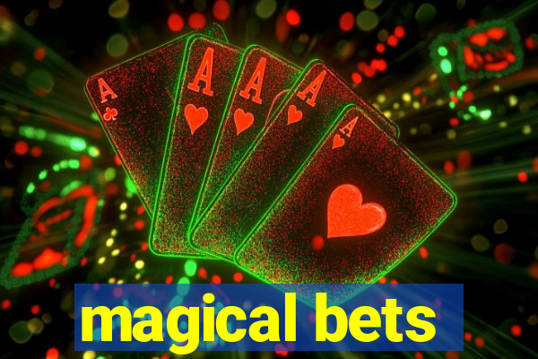 magical bets