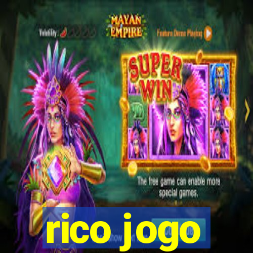 rico jogo