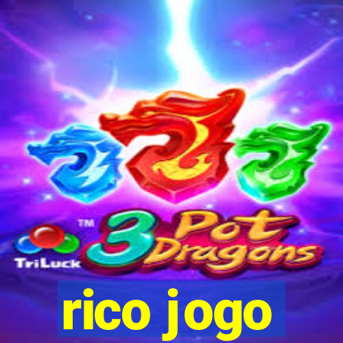 rico jogo