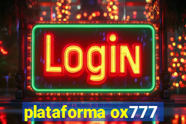 plataforma ox777