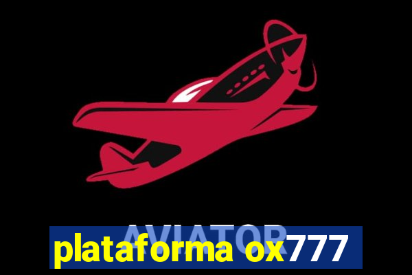 plataforma ox777