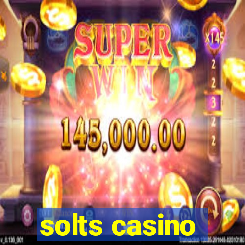 solts casino