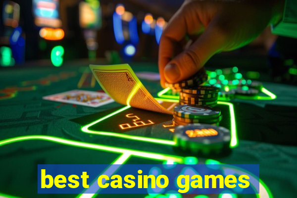 best casino games