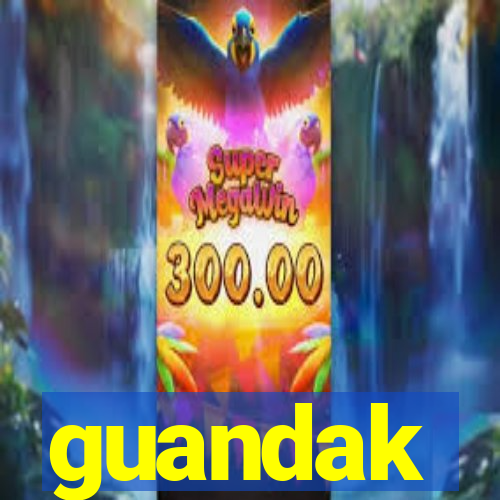 guandak