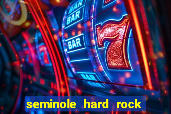 seminole hard rock hotel and casino miami