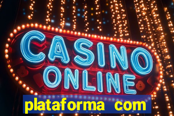 plataforma com bonus para jogar