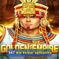 567 win baixar aplicativo