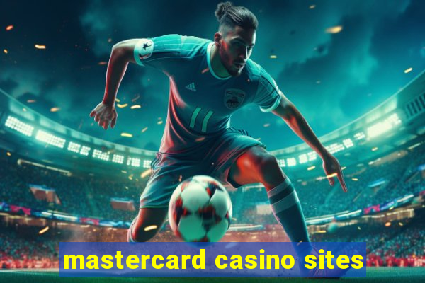 mastercard casino sites