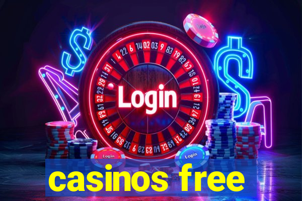 casinos free