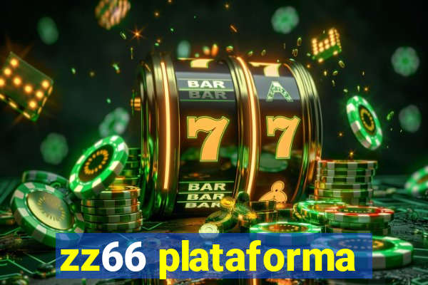 zz66 plataforma