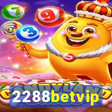 2288betvip