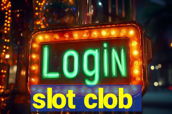 slot clob