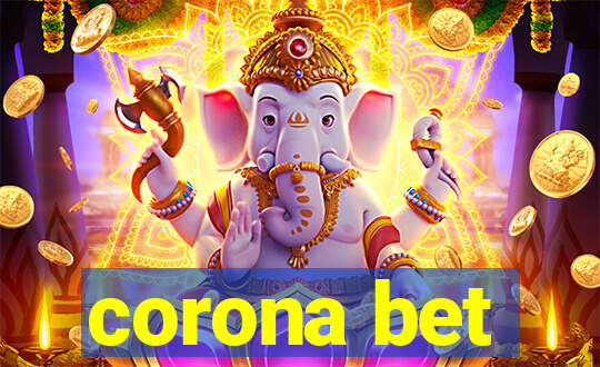 corona bet