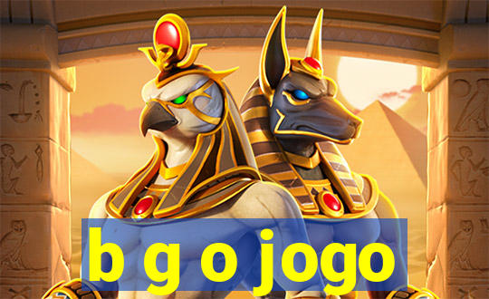 b g o jogo