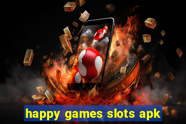 happy games slots apk