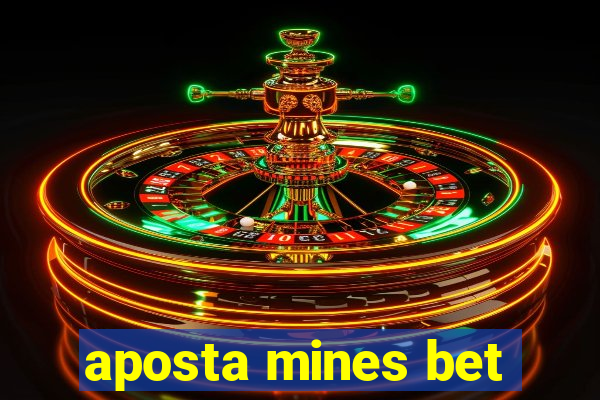 aposta mines bet