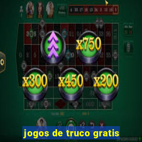 jogos de truco gratis