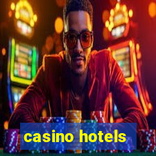 casino hotels