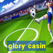 glory casin