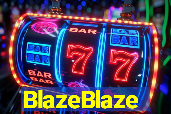 BlazeBlaze