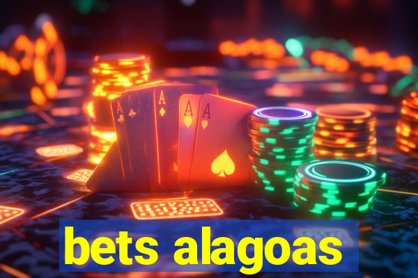 bets alagoas