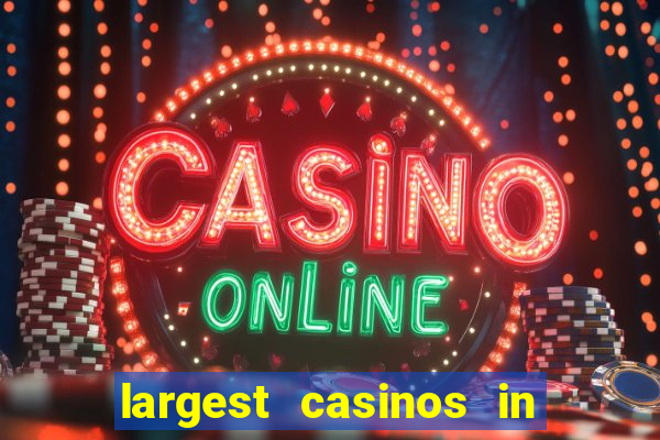 largest casinos in the us