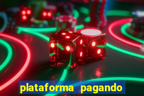 plataforma pagando no cadastro slots