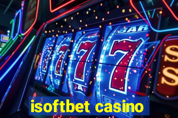 isoftbet casino