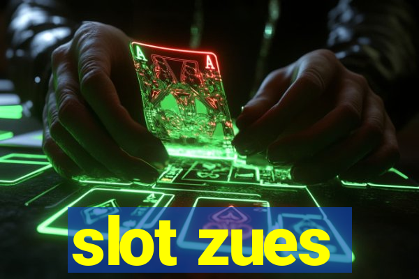 slot zues