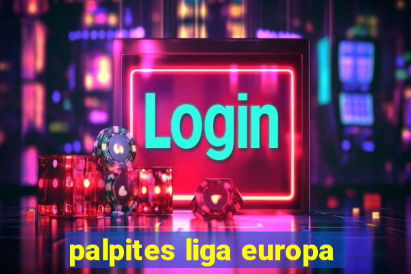 palpites liga europa