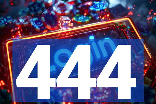 444