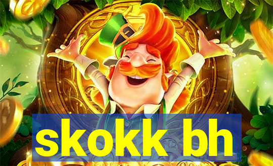 skokk bh