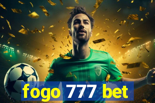 fogo 777 bet