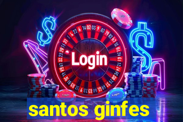 santos ginfes