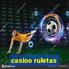 casino ruletas