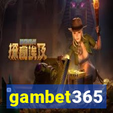 gambet365