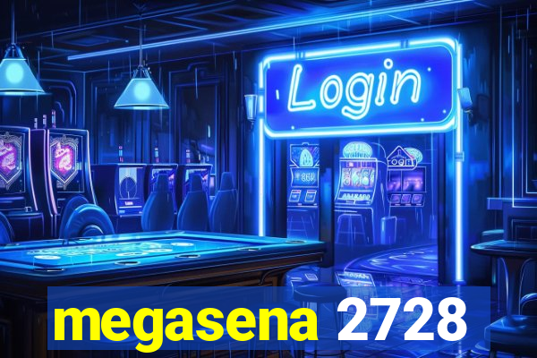 megasena 2728