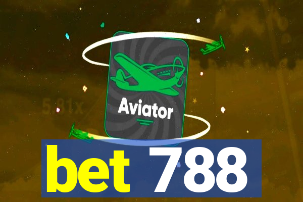 bet 788