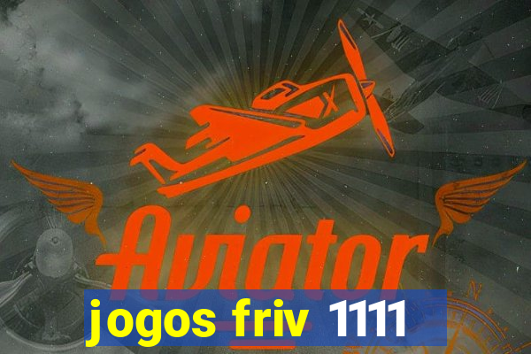 jogos friv 1111