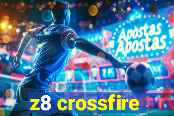 z8 crossfire