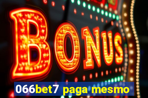 066bet7 paga mesmo