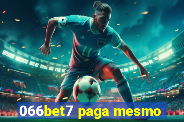 066bet7 paga mesmo