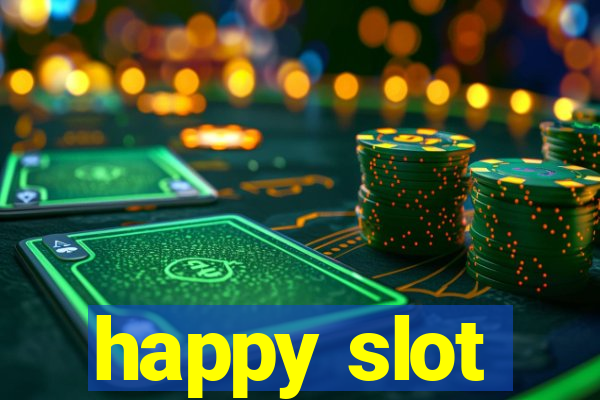 happy slot