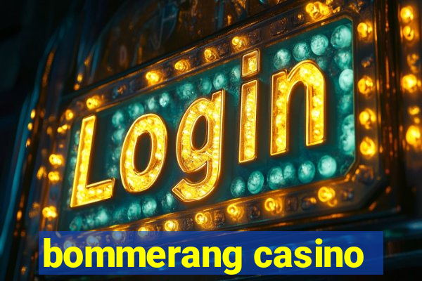 bommerang casino