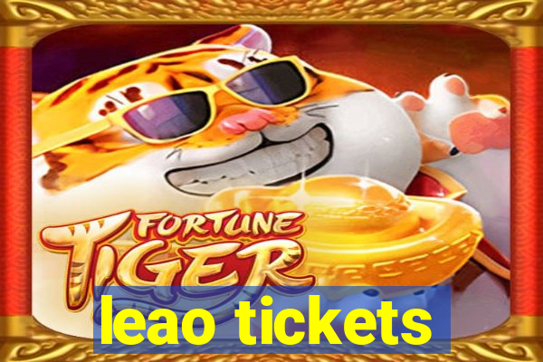 leao tickets