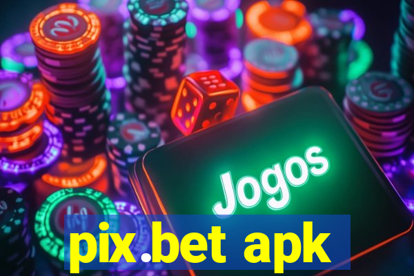 pix.bet apk